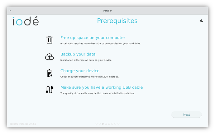 Screenshot showing the iodé GUI installer with a list of prerequisites. Namely free up space on your computer, backup your date, charge your device, and make sure you have a working usb cable